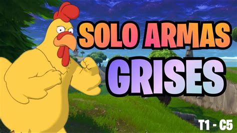 5 KILLS SOLO CON ARMAS GRISES EN FORTNITE YouTube