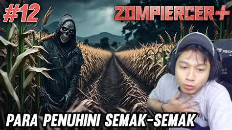 Ladang Jagung Penuh Jumpscare Zompiercer Youtube