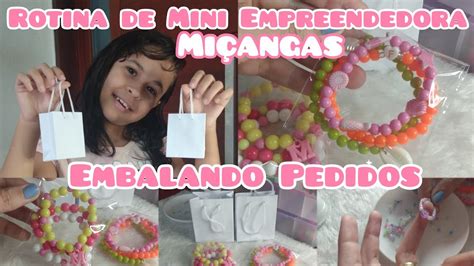 Rotina De Mini Empreendedora De Mi Angas Embalando Pedido De Cliente E