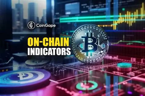 Top Bitcoin On Chain Indicators For July