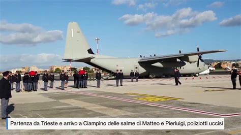 Poliziotti Uccisi A Trieste Commozione Per L Arrivo Delle Salme A Ciampino