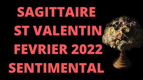 Sagittaire Fevrier Sentimental Gestation Douceur Saint Valentin