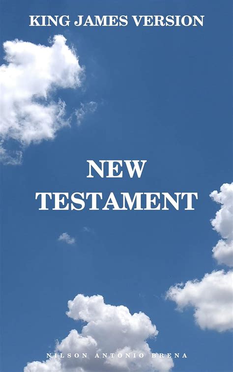 New Testament King James Version Full Navigation Kindle Edition By