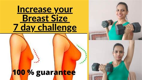 How To Increase Your Breast Size Increase Your Breast Size Exercise 100 Increase Hogi