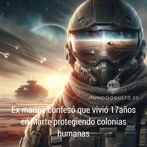 El Marine Que Pas A Os En Marte Protegiendo Colonias Humanas