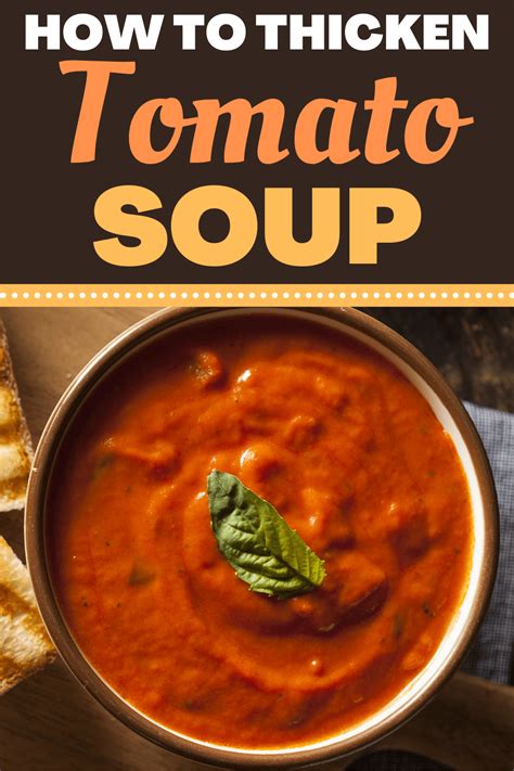 How To Thicken Tomato Soup 8 Easy Ways Insanely Good