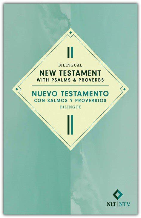 Nuevo Testamento Nlt Ntv Con Salmos Y Proverbios Biling E Pez Con