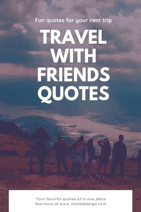 Vacation With Friends Quotes - ShortQuotes.cc