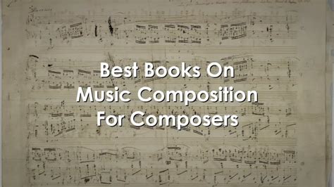 11 Best Books On Music Composition For Composers In 2024