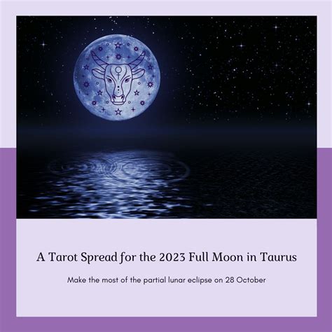 2023 Full Moon In Taurus Lunar Eclipse Tarot Spread Angelorum Tarot