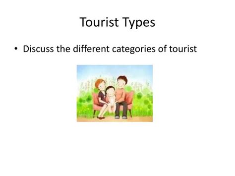 Ppt Tourist Types Powerpoint Presentation Free Download Id 1644371