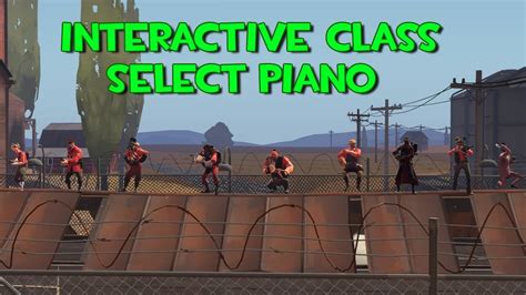 Tf2 Class Select Piano Interactive Youtube