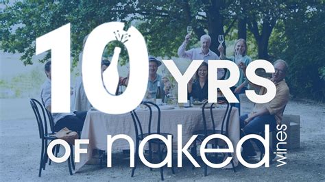 Years Of Naked Wines Australia YouTube