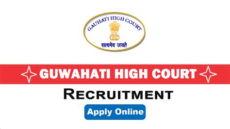 Gauhati High Court Recruitment 2022 ECourts Gov In Notification