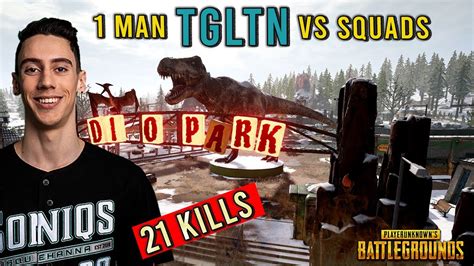 PUBG TGLTN 1 MAN Vs SQUADs 21 Kills TGLTN Pubg Solo Vs Squad 21