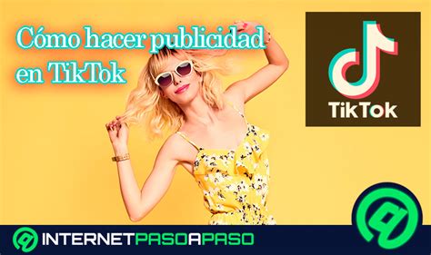 Hacer Publicidad En Tiktok 】guía Paso A Paso 2025