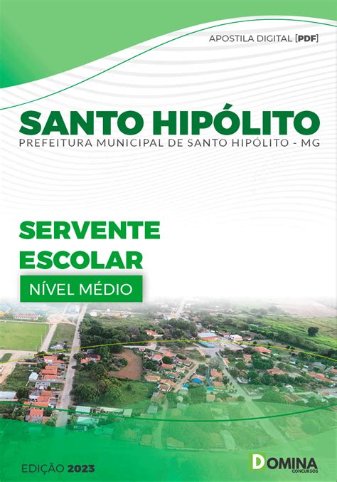 Apostila Pref Santo Hip Lito Mg Servente Escolar