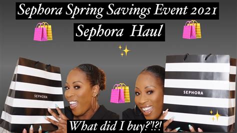 Huge Sephora Haul Sephora Vib Sale Sephora Spring Savings