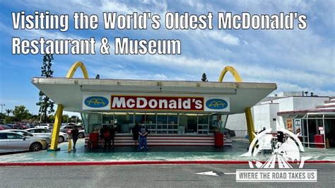 4K Visiting The World S Oldest Existing McDonald S Restaurant And