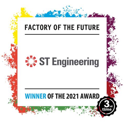 St Engineering Idirect Wins Factory Of The Future Award For The Third Time