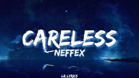 NEFFEX Careless Lyrics YouTube