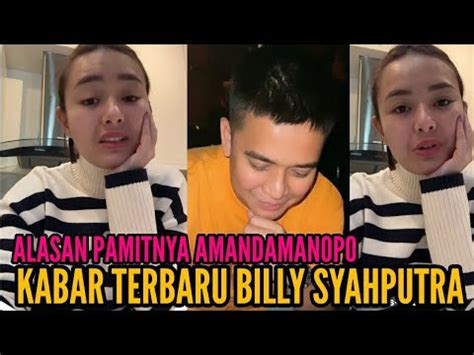 KABAR TERBARU BILLY SYAHPUTRA POSTINGAN AMANDA MANOPO TTG PAMITNYA