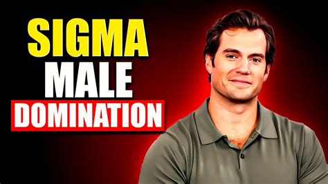 Unleash Your Sigma Male Dominance And Defy Expectations Youtube