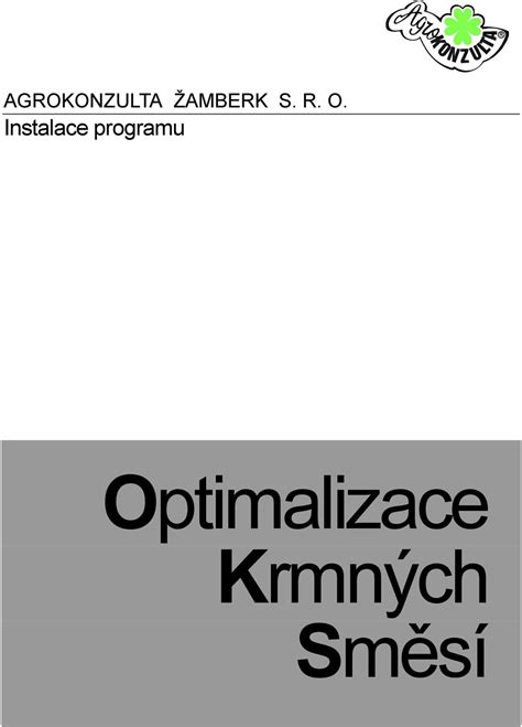 Agrokonzulta Amberk S R O Instalace Programu Optimalizace Krmn Ch