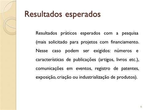 Exemplo De Resultados Esperados De Um Projeto De Pesquisa V Rios Exemplos