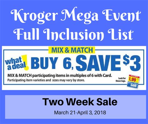 Kroger Mega Event Full Inclusion List Two Week Sale From March 21st