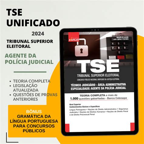 Apostila TSE Unificado 2024 Agente da Polícia Judicial Editora