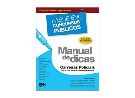 Passe Em Concursos P Blicos Manual De Dicas Carreiras Policiais