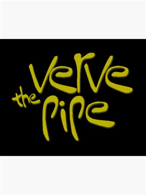 The Verve Pipe Band Classic Logo Poster For Sale By Andrewmela