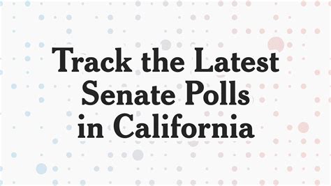 Election 2024 Polls California U S Senate The New York Times