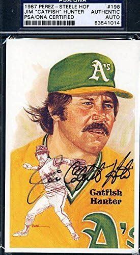 Jim Catfish Hunter Psadna Signed Perez Steele Authentic Autograph