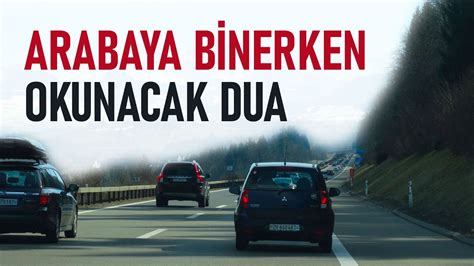 Arabaya B Nerken Okunacak Dua Bir Binite Araca Binince Okunacak Dua