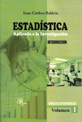 ESTADISTICA APLICADA A LA INVESTIGACION VOL 1 San Cristobal Libros