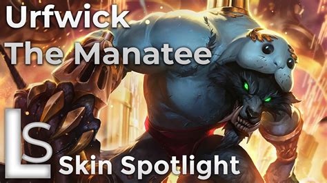 Urf The Manatee Skin Spotlight League Of Legends YouTube