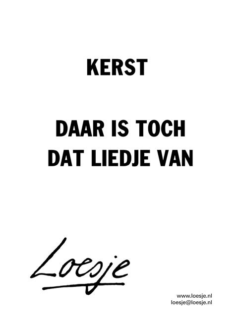 Kerst Daar Is Toch Dat Liedje Van Loesje