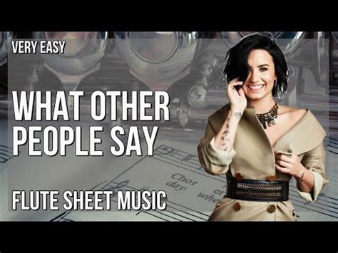 Flute Sheet Music How To Play What Other People Say By Sam Fischer And