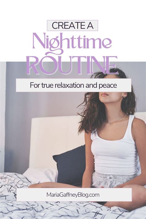 Create A Nighttime Routine For Peace And Relaxation