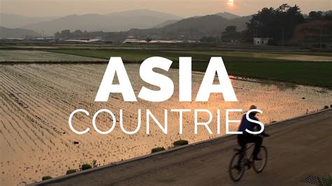 15 Best Countries to Visit in Asia - Travel Video - Chase The Adventure ...