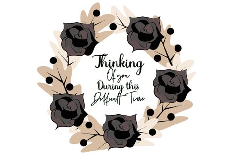 Thinking Of You During This Difficult Time SVG Cut File By Creative