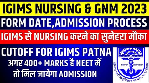 Igims Patna Bsc Nursing Gnm Admission Eligibility