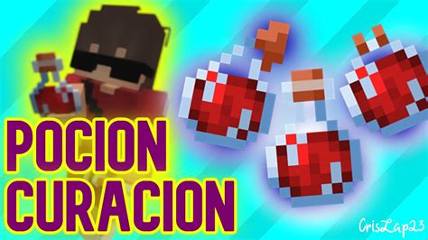 Como hacer la poción de CURACION en MINECRAFT CrisZap23 YouTube