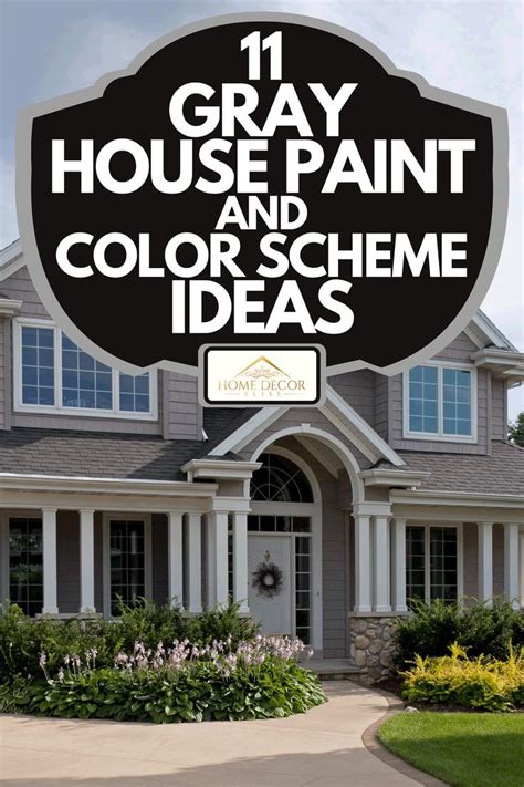 11 Gray House Paint And Color Scheme Ideas House Exterior Color