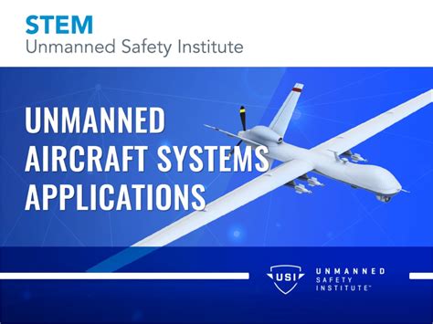 Unmanned Aircraft Systems Applications