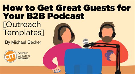 B2b Podcast Getting Great Guests