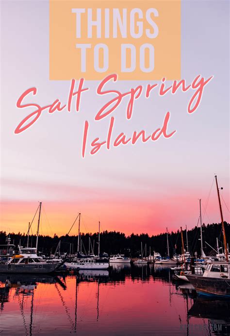 Things To Do On Salt Spring Island British Columbia Oh The Places Youll