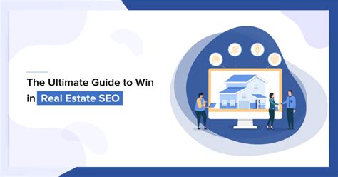 The Ultimate Guide To Win In Real Estate Seo